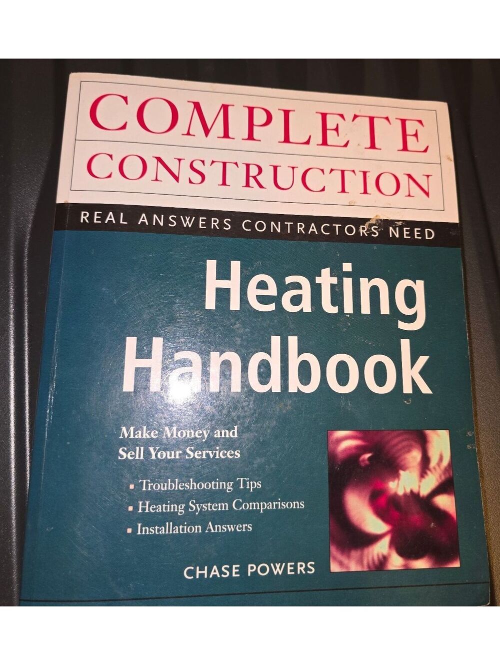 Complete Construction Heating Handbook Chase Powers HVAC 1999 Paperback